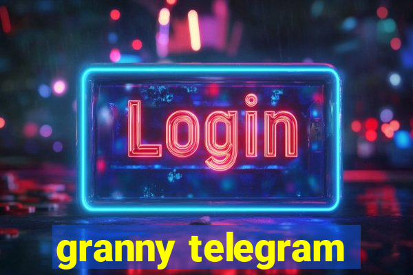 granny telegram